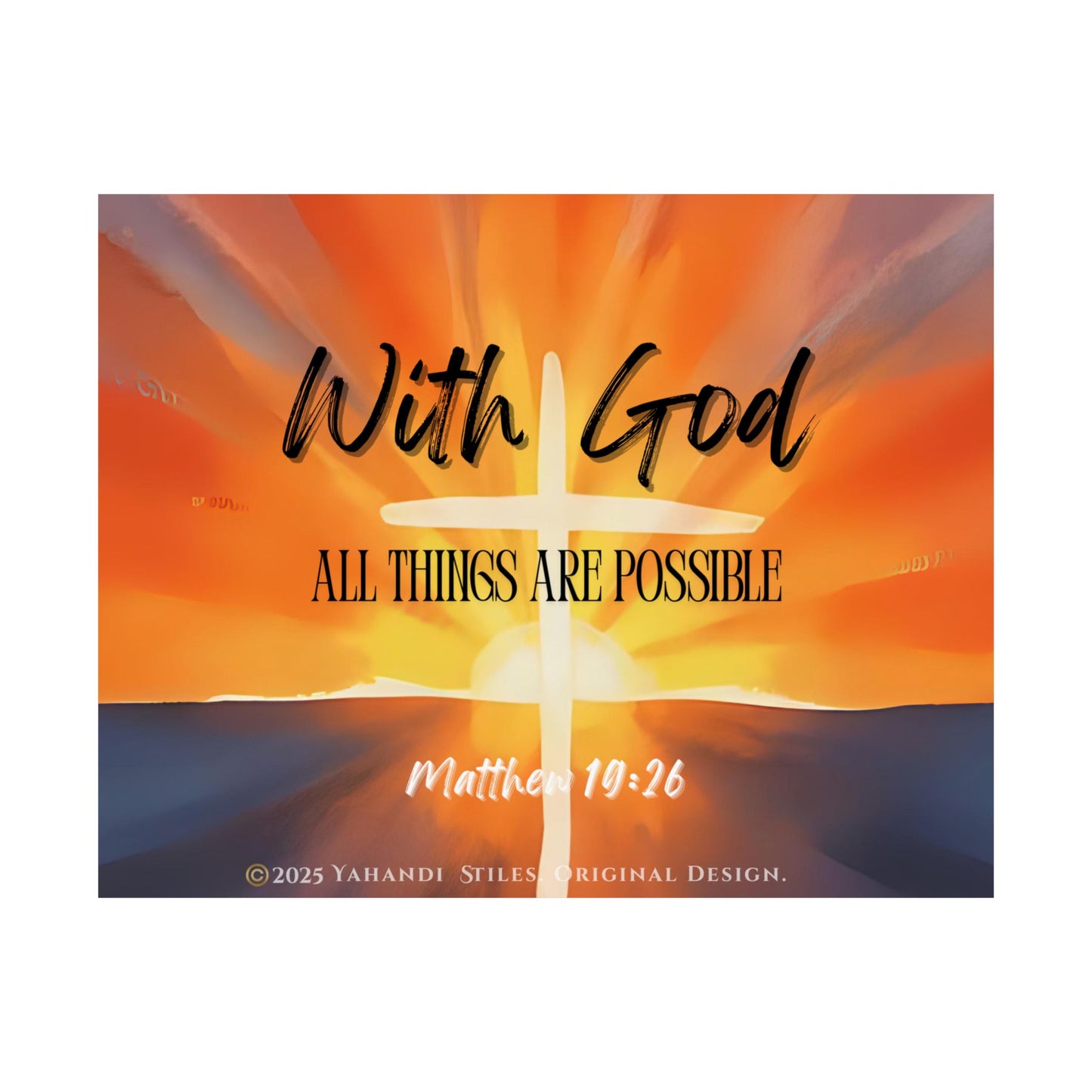 With God All Things Are Possible Poster — Christian Matthew 19:26 Inspirational Wall Art