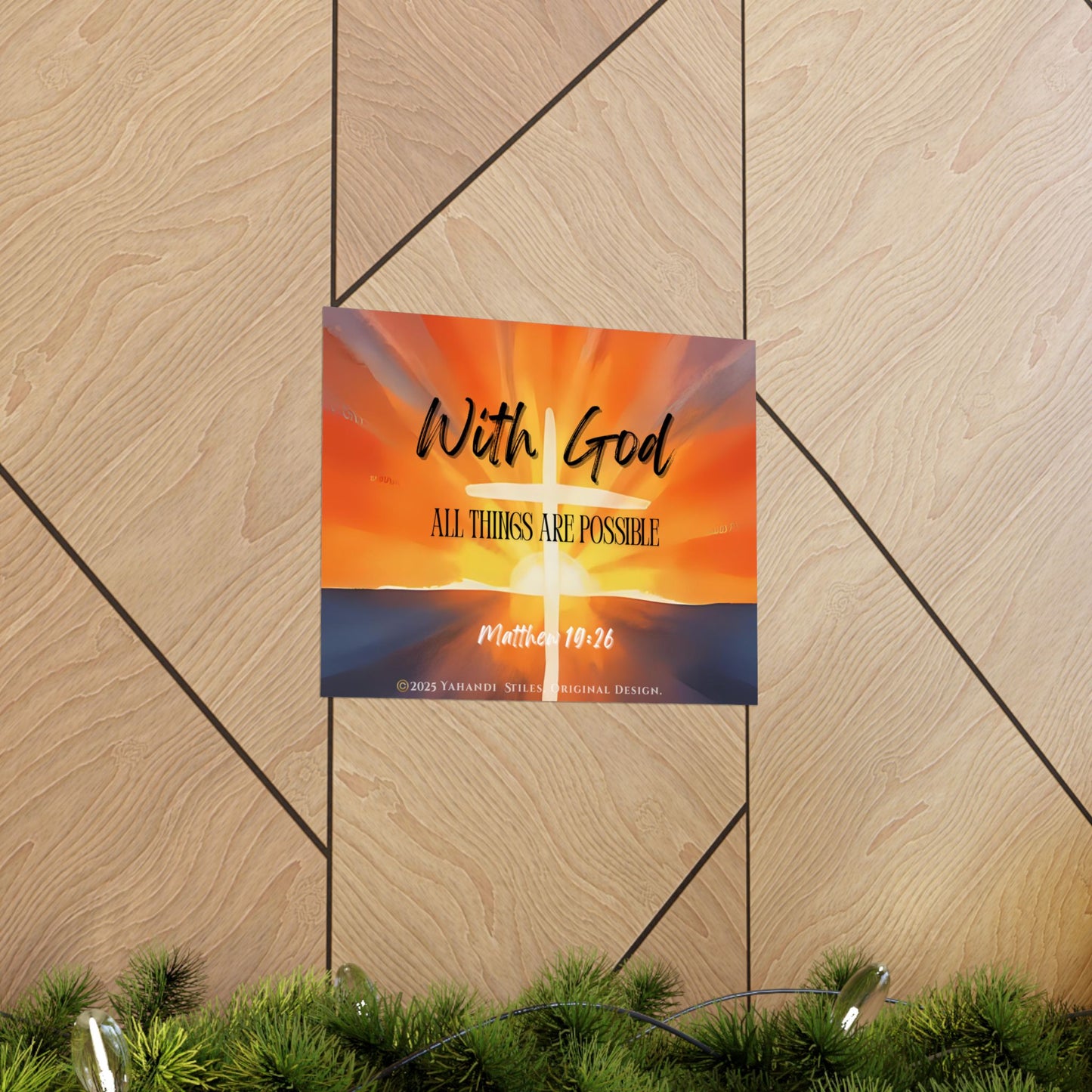 With God All Things Are Possible Poster — Christian Matthew 19:26 Inspirational Wall Art