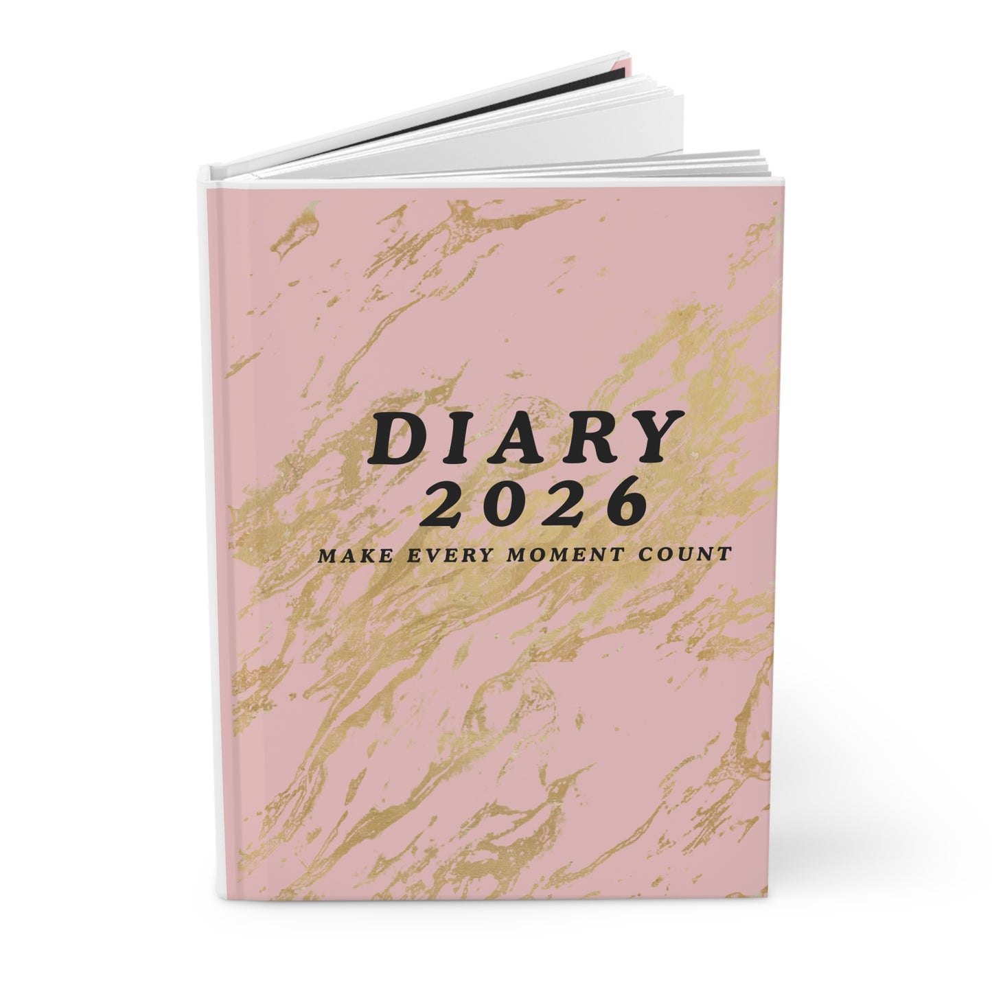 2026 Pink Marble Diary Hardcover — "Make Every Moment Count" Planner