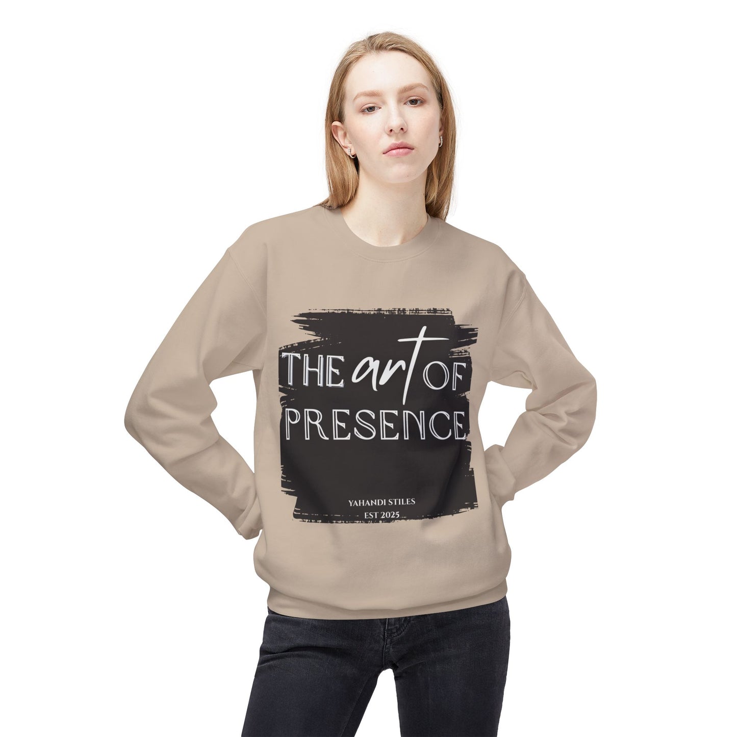 Crewneck Sweatshirt - "The Art of Presence" Inspirational Graphic